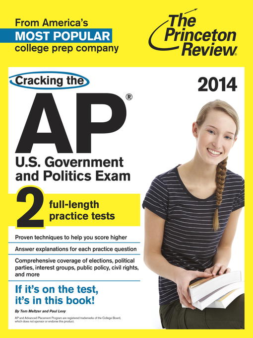 Title details for Cracking the AP U.S. Government & Politics Exam, 2014 Edition by Princeton Review - Available